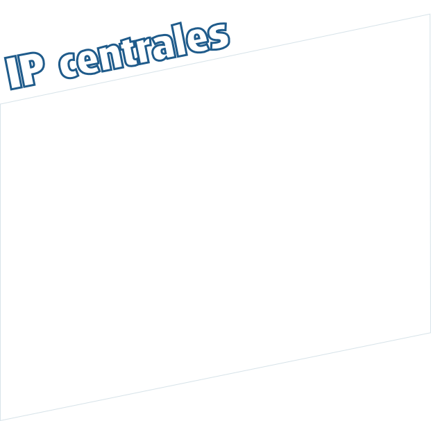 IP centrales