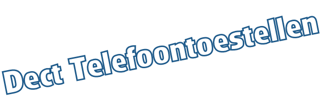 Dect Telefoontoestellen