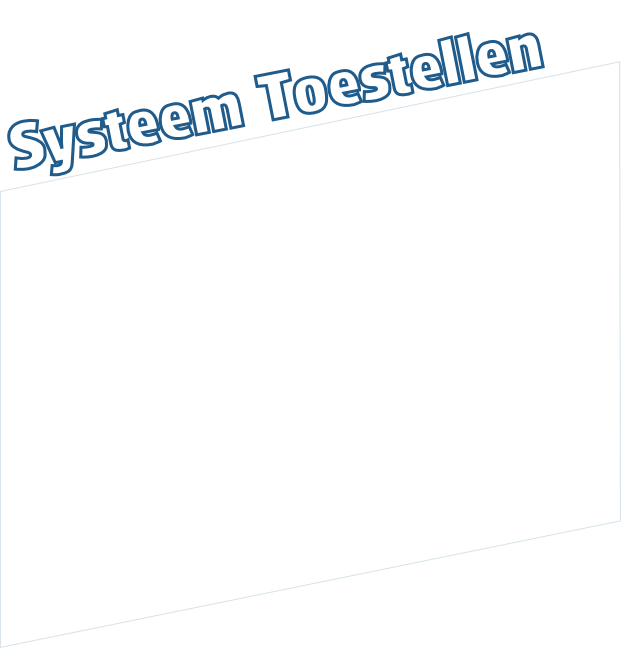 Systeem Toestellen